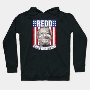 Redd Foxx Fred for President Hoodie